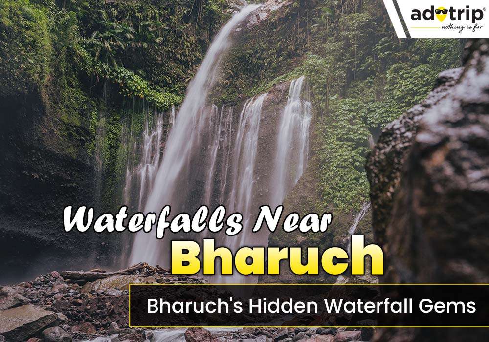 15 Best Waterfalls Near Bharuch